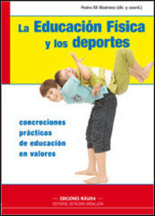 La Educación Física Y Los Deportes Libro