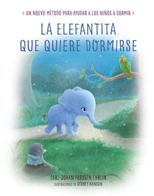 La Elefantita Que Quiere Dormirse Libro