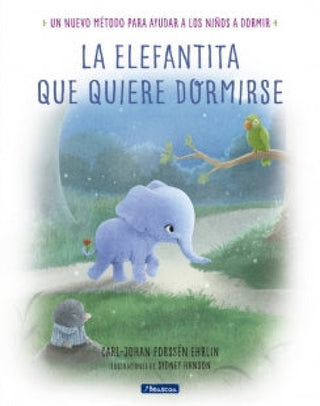 La Elefantita Que Quiere Dormirse Libro