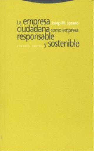 La Empresa Ciudadana Como Responsable Y Sostenible Libro