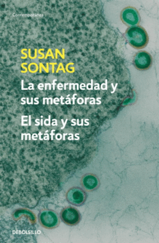 La Enfermedad Y Sus Metáforas El Sida Libro