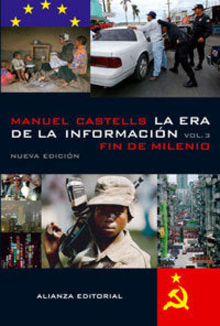 La Era De La Información. Economía Sociedad Y Cultura Libro