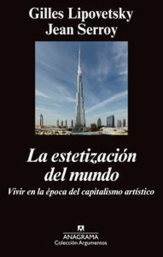 La Estetización Del Mundo Libro