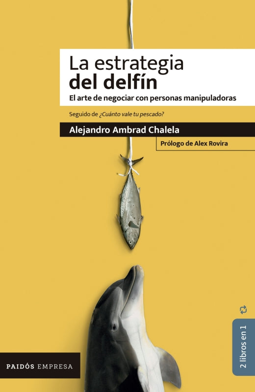 La Estrategia Del Delfín / ¿cúanto Vale Tu Pescado Libro