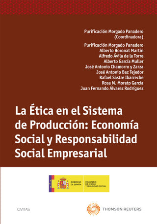 La Ética En El Sistema De Producción: Economía Social Y Responsabilidad Empresarial Libro