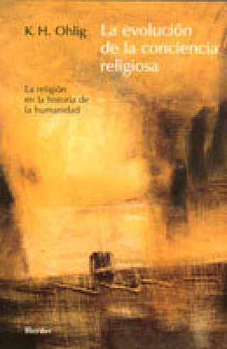 La Evolución De Conciencia Religiosa Libro