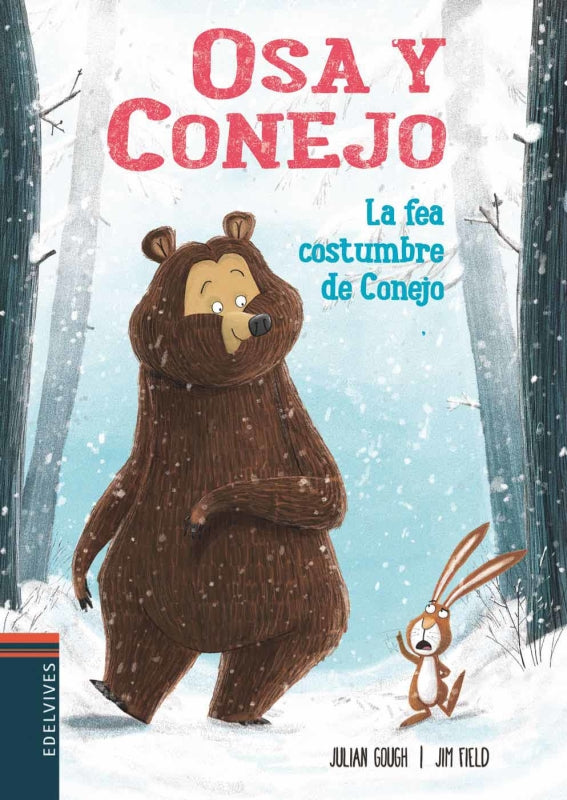 La Fea Costumbre Del Conejo Libro