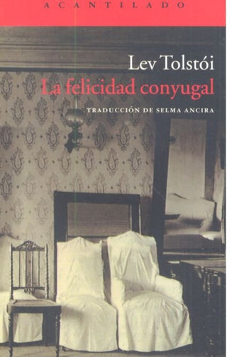 La Felicidad Conyugal Libro
