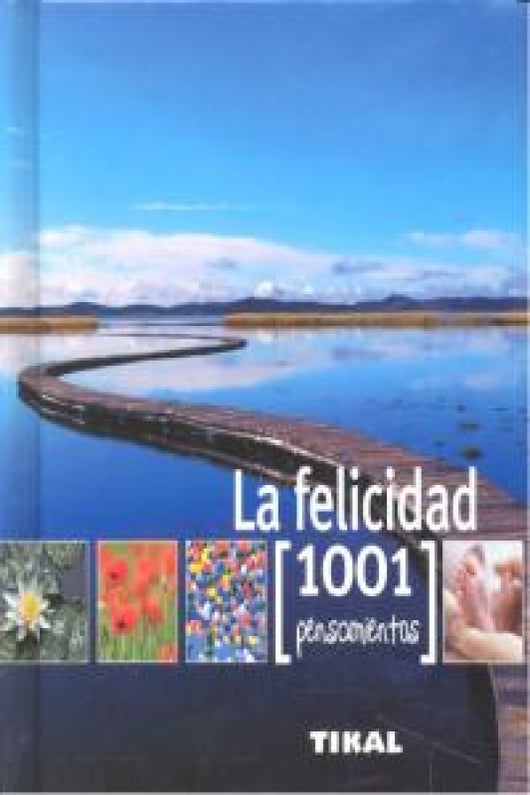 La Felicidad Libro