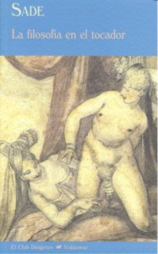 La Filosof¡a En El Tocador Libro