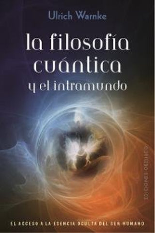 La Filosogía Cuántica Y El Intramundo Libro