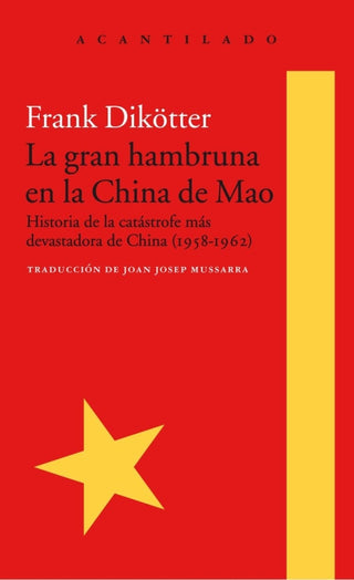 La Gran Hambruna En La China De Mao Libro