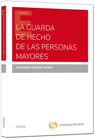 La Guarda De Hecho Las Personas Mayores Libro