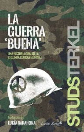 La Guerra Buena Libro