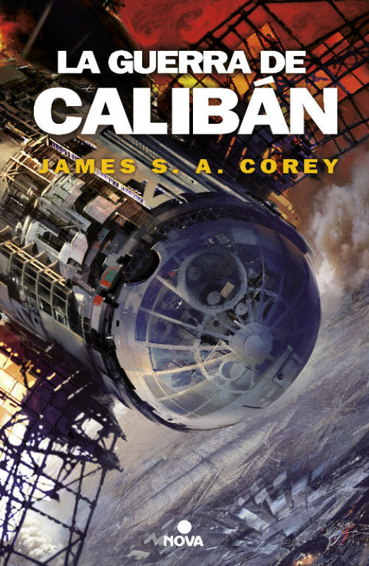 La Guerra De Calibán (The Expanse 2) Libro