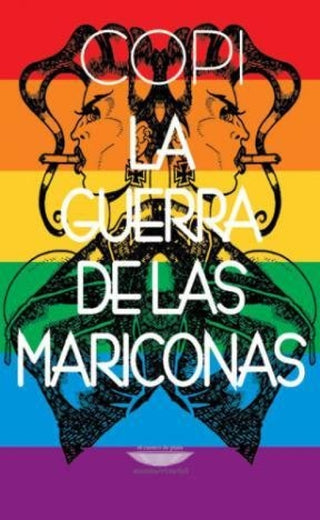 La Guerra De Las Mariconas Libro
