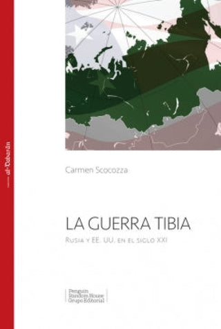 La Guerra Tibia (Colección Al-Dabarán) Libro