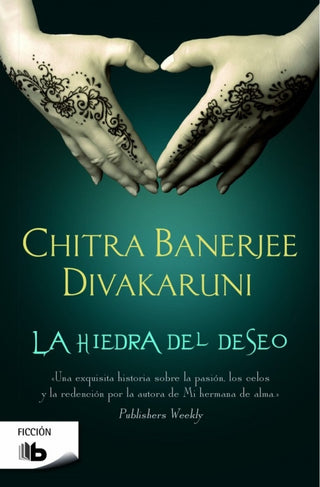 La Hiedra Del Deseo Libro