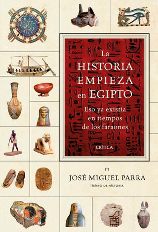 La Historia Empieza En Egipto Libro