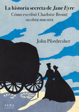 La Historia Secreta De Jane Eyre Libro