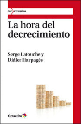 La Hora Del Decrecimiento Libro