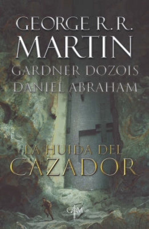 La Huida Del Cazador Libro