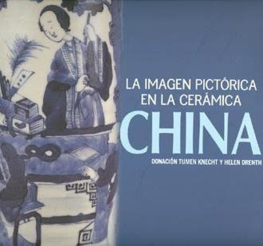 La Imagen Pictórica En Cerámica China Libro