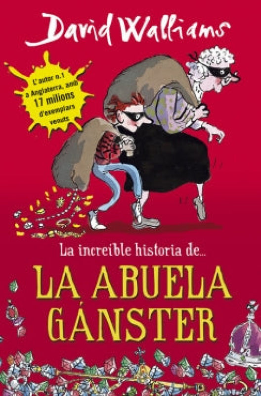 La Increíble Historia De La Abuela Gangster Libro