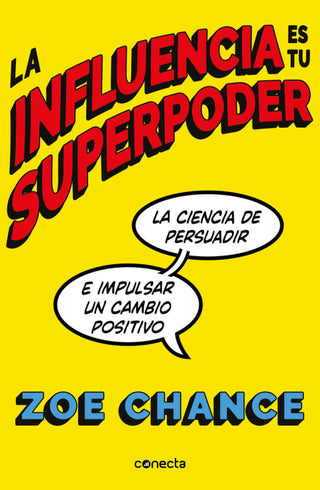 La Influencia Es Tu Superpoder Libro