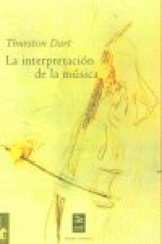 La Interpretación De La Música Libro