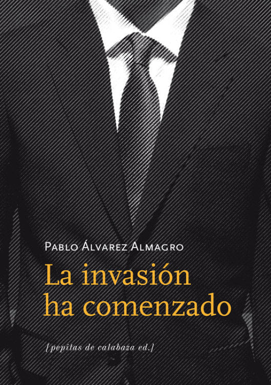 La Invasión Ha Comenzado Libro