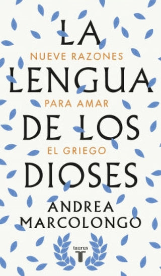 La Lengua De Los Dioses Libro