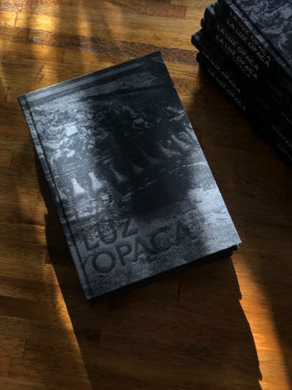 La Luz Opaca Libro