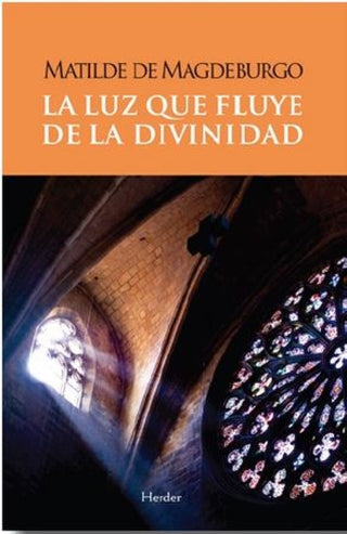 La Luz Que Fluye De Divinidad Libro