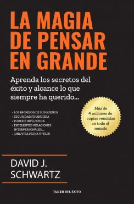 La Magia De Pensar En Grande Libro