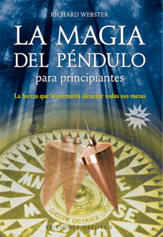 La Magia Del Péndulo Para Principiantes Libro