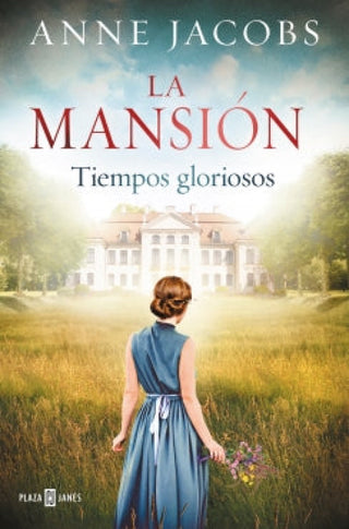 La Mansión. Tiempos Gloriosos Libro