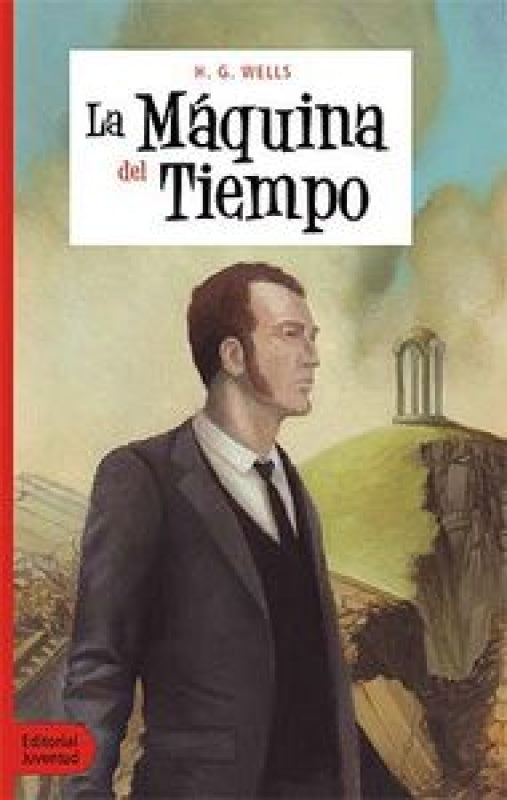 La Máquina Del Tiempo Libro