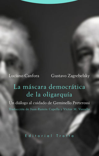 La Máscara Democrática De La Oligarquía Libro