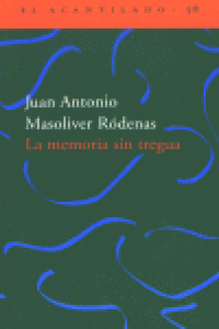 La Memoria Sin Tregua Libro