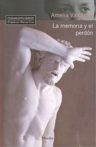 La Memoria Y El Perdón Libro