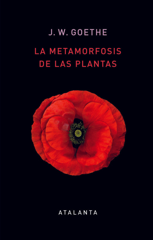 La Metamorfosis De Las Plantas Libro