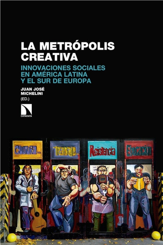 La Metrópolis Creativa Libro