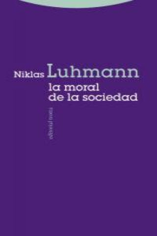La Moral De La Sociedad Libro