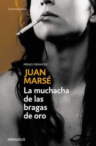 La Muchacha De Las Bragas Oro Libro