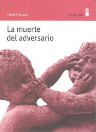 La Muerte Del Adversario Libro