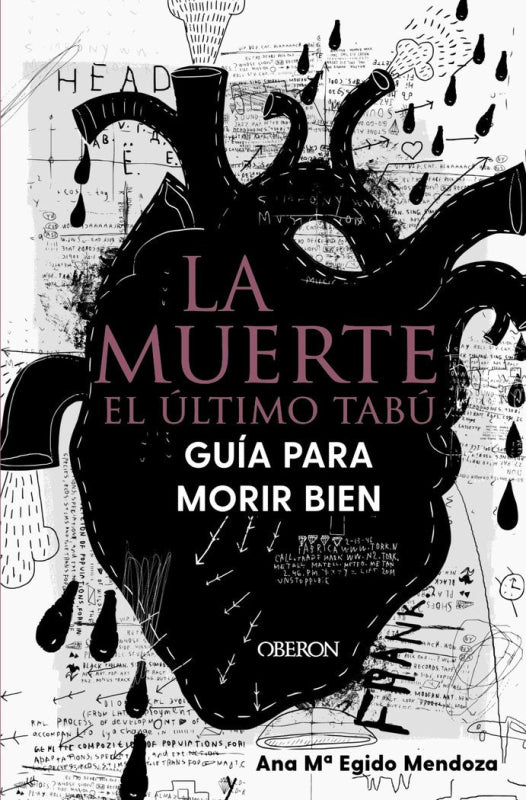 La Muerte El Ultimo Tabu Guia Para Morir Bien Libro