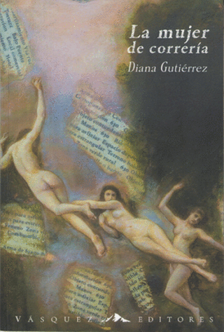 La Mujer De Correría Libro