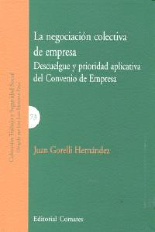 La Negociación Colectiva De Empresa Libro