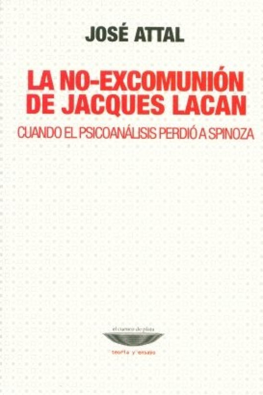 La No-Excomunion De Jacques Lacan Libro